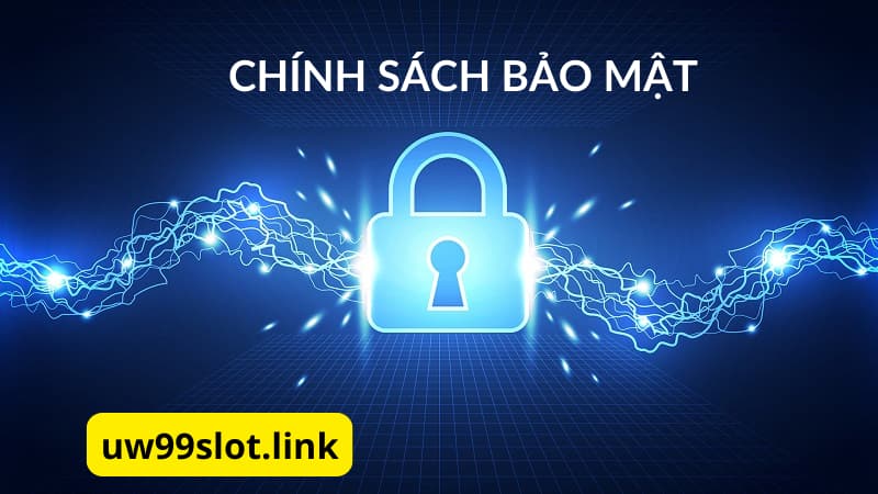 Chính sách bảo mật uw99